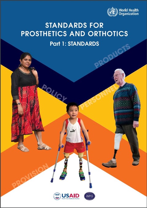Standards for prosthetics and orthotics