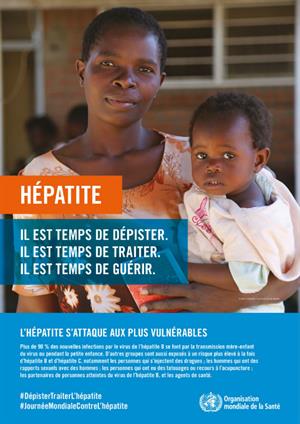 Affiche de la campagne de l'OMS pour la Journée mondiale de l'hépatite 2018 invitant au dépistage précoce