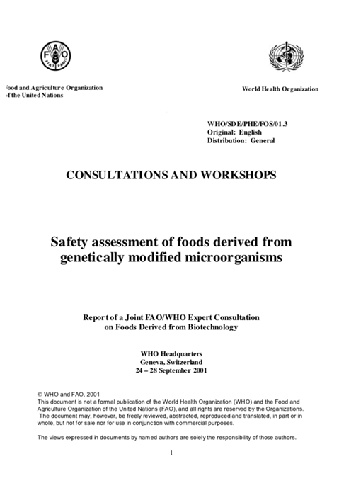Safety assessment of foodsderived from genetically modified microorganisms