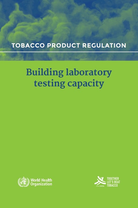 Tobacco product regulation: building laboratory testing capacity