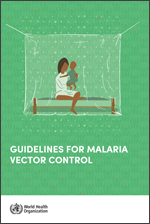 Guidelines for malaria vector control