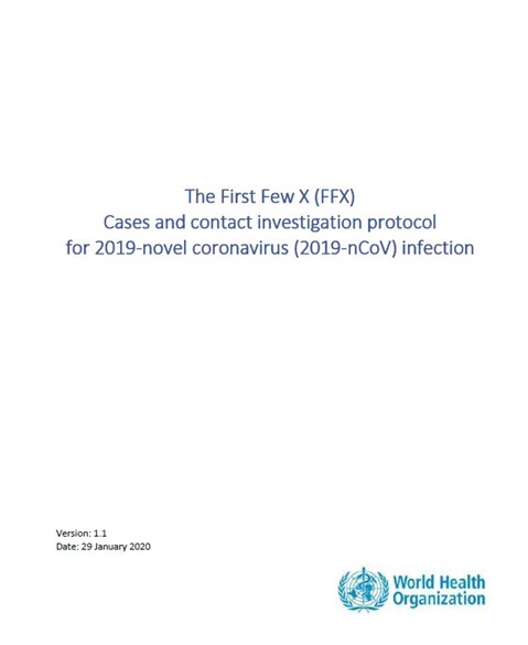 The First Few X (FFX) Cases and contact investigation protocol for 2019-novel coronavirus (2019-nCoV) infection