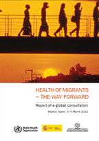 health-of-migrants-the-way-forward