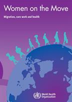 women-on-the-move-migration-care-work-and-health