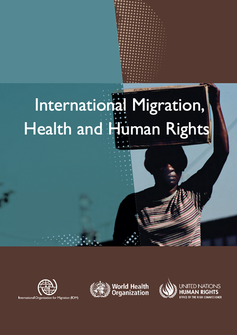 International migration, health and human rights