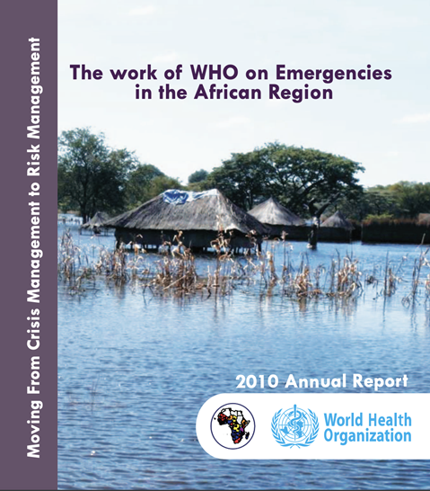 The work of WHO on Emergencies in the African Region